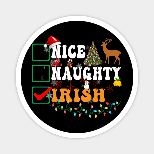 Nice Naughty Irish Christmas Magnet by Kardio